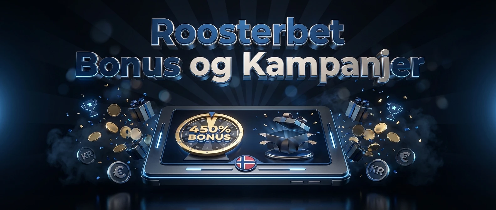 Roosterbet Bonus og Kampanjer